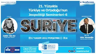 SURİYE - Zahide Tuba Kor / 21. Yüzyılda Türkiye ve Ortadoğu'nun Jeopolitiği Seminerleri -6-