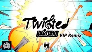 Uberjak'd - Twisted (Uberjak'd VIP Remix)