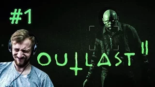 OUTLAST 2 - ПРОХОЖДЕНИЕ #1 [GAMPLAY, 1080p 60 FPS]