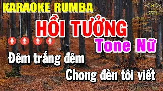 Hồi Tưởng Karaoke Tone Nữ ( Am ) Nhạc Sống Rumba | Trọng Hiếu