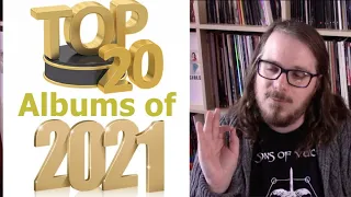 Top 20 Albums of 2021!!