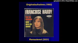Françoise Hardy (1965) – Frag' den Abendwind (Remastered)
