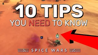 DUNE: SPICE WARS | 10 Tips You NEED To Know! (Dune Spice Wars Tips & Guide)