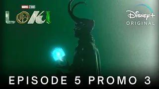 Marvel Studios' LOKI | EPISODE 5 PROMO TRAILER 3 | Disney+