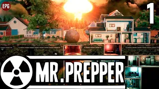 Mr. Prepper - Мистер выживальщик - Прохождение #1 (стрим)