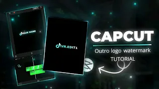 Outro logo watermark tutorial in Capcut