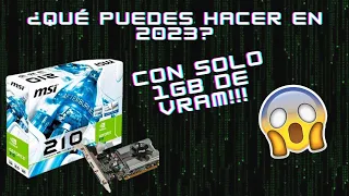 Nvidia Geforce GT210 1GB ddr3 ¿Que puedes hacer con ella en 2024? opinión honesta