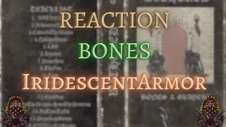 *REACTION*  First Time Hearing Bones - IridescentArmor