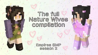 Nature Wives (all scenes) Empires SMP S2