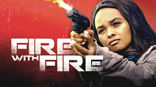 Fire With Fire -Trailer