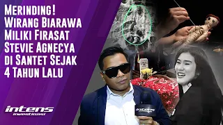 Wirang Birawa Ungkap Stevie Agnecya Jadi Korban Santet 4 Tahun Lalu | Intens Investigasi | Eps 3581