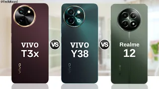 Vivo T3x 5g vs Vivo Y38 5g vs Realme 12 5g || Price | Full Comparison