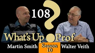 Walter Veith & Martin Smith - Clash of Minds, Whose Authority Do You Choose? - What's Up, Prof? 108