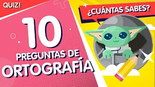 PLAY TIME! ✨ ¿CUÁNTAS SABES de ORTOGRAFÍA ❓ Quiz/Test/Concurso/Trivia/Preguntas y Respuestas