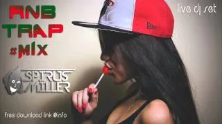 Rnb | Hip Hop | Trap #Mix 2014 (Spirus Miller Live Dj Set)