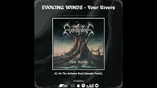 EVOKING WINDS - Your Rivers | 2024 |