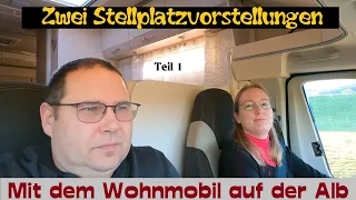 Schwäbische Alb | Ein Wochenende mit Theo - Teil 1 inklusive zwei Stellplatzvorstellungen