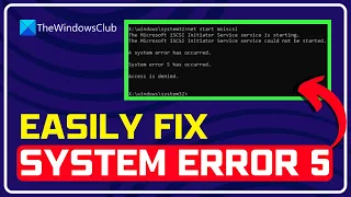 How to Fix "System Error 5 Has Occurred, Access is Denied" in Windows 11/10