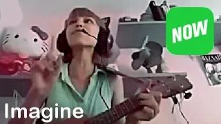 Grace VanderWaal, 'Imagine', John Lennon cover, YouNow frankenvideo, 2016-08-07