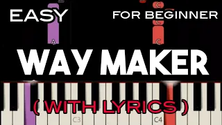 WAY MAKER ( LYRICS ) - SINACH | SLOW & EASY PIANO