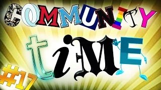 LACHFLASH of DOOM! :D |CommunityTime  #17 |✪FaceCam✪ | FULLHD