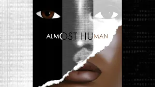 Almost Human Film Trailer