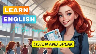 At the airport | Improve Your English | English Listening and Speaking Skills |English Story