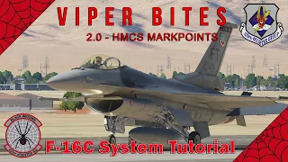 [DCS] F-16 "Viper Bites"  How to create markpoints with the HMCS.