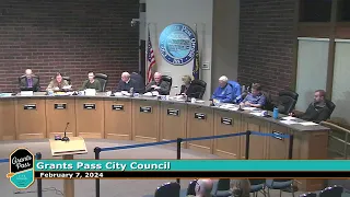 City of Grants Pass City Council  Meeting February 7, 2024