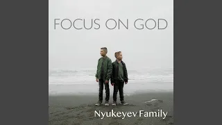 Focus on God