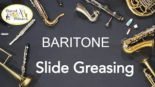 Baritone / Euphonium Slide Greasing