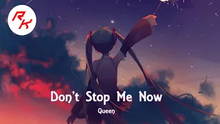 Nightcore Music 🎶 Present Don't Stop me now by Queen 👑 (lyrics)