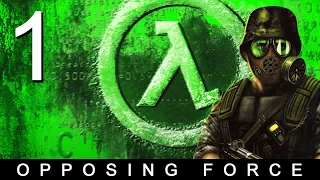 Half-Life: Opposing Force - Прохождение игры на русском - Учебный лагерь [#1]