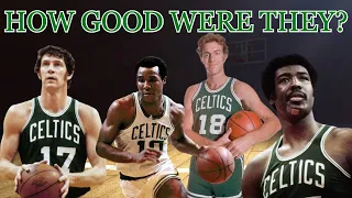 How Good Were The 70s Boston Celtics?