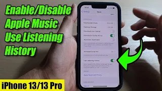 iPhone 13/13 Pro: How to Enable/Disable Apple Music Use Listening History