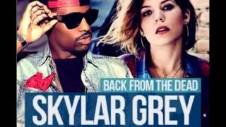 Skylar Grey - Back From The Dead (featuring Big Sean and Travis Barker) (Clean Version)