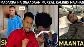 NIN RAGGA WAX KA ILMEESIYAY MAYARA | OGAADA MURZAL KALIGIIS MA'AHAN 25MIN DHALAIYARO BA GARAB TAAGAN