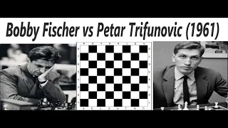 Bobby Fischer vs. Petar Trifunovic | Bled (1961) #chess