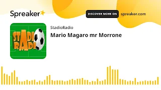 Mario Magaro mr Morrone