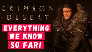 CRIMSON DESERT Everything We Know So Far! (NEW UPCOMING ARPG 2021 PC Gameplay)