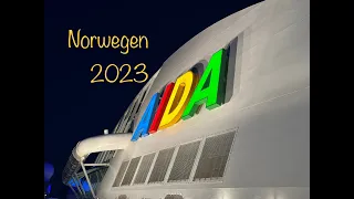 Urlaub mit AIDA Prima 2023 - Norwegen