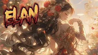 nightcore - Elan 《 lyrics 》