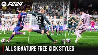 EA SPORTS FC 24 | All Signature Free Kick Styles