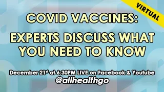 COVID Vaccines: Experts Discuss What You Need to Know