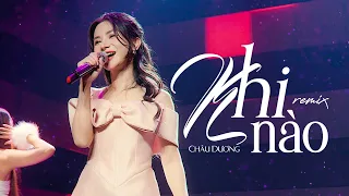 KHI NÀO (REMIX) - CHÂU DƯƠNG | Official Music Video