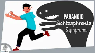 Paranoid Schizophrenia: The 5 Severe Symptoms