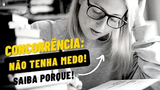 Concorrência em Concurso Público: Devo Ter Medo?