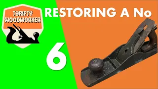 No 6 Handplane Restoration