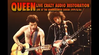 Queen - Live at The Hammersmith Odeon (December 26th, 1979) - Live Crazy Bootleg [Audio Restoration]