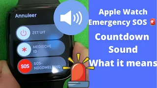 Apple Watch Emergency SOS Countdown Sound | Explanation (How it sounds/what it means)